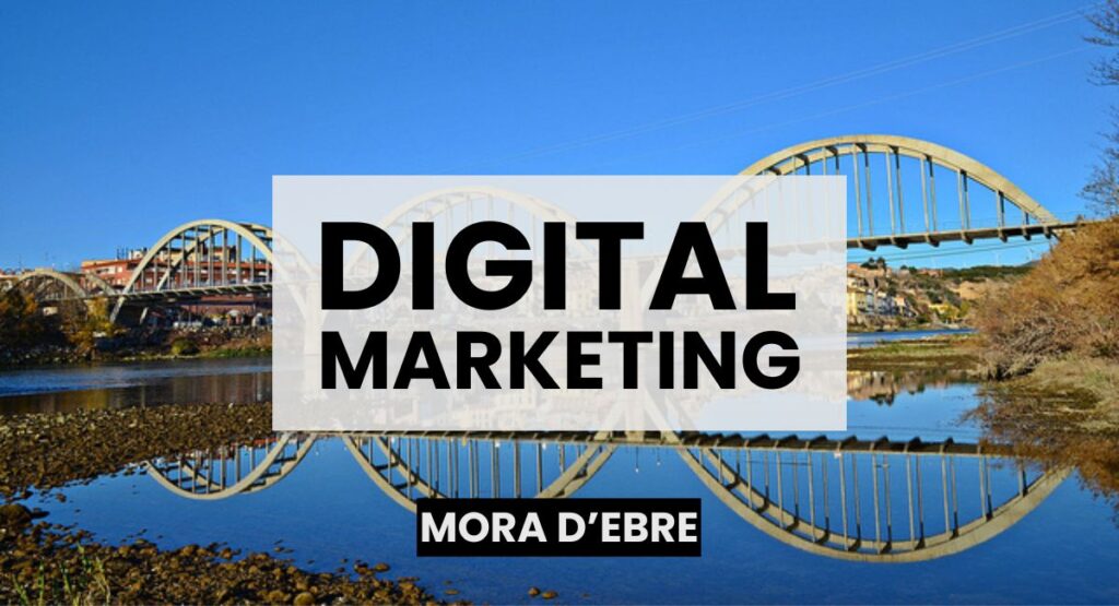 Marketing Digital Mora d'Ebre